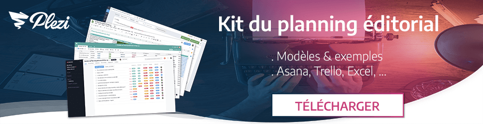 Télécharger le kit du planning éditorial