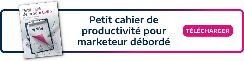 Téléchargez le petit cahier de productivité du marketeur débordé, pour gagner en efficacité