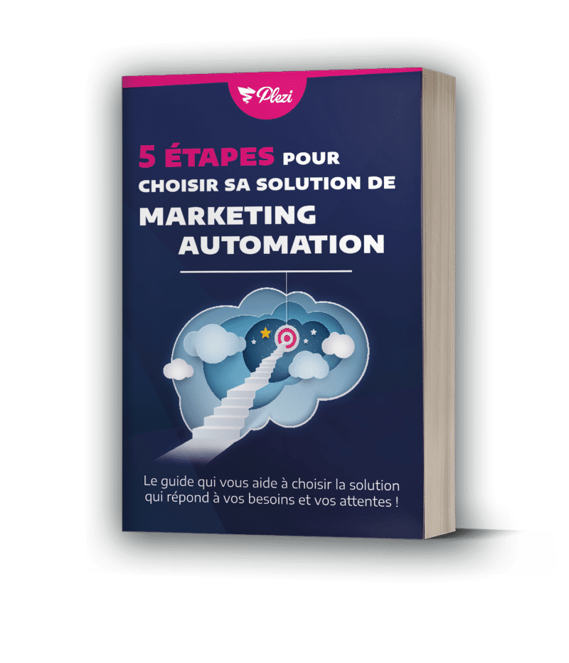 Les 5 étapes pour choisir sa solution de Marketing Automation