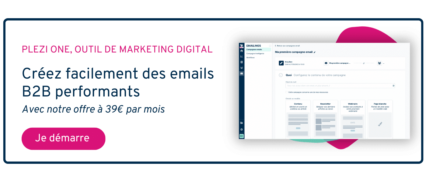 Bouton qui mène à l'inscription à Plezi One, un outil qui vous aide en marketing digital B2B. 