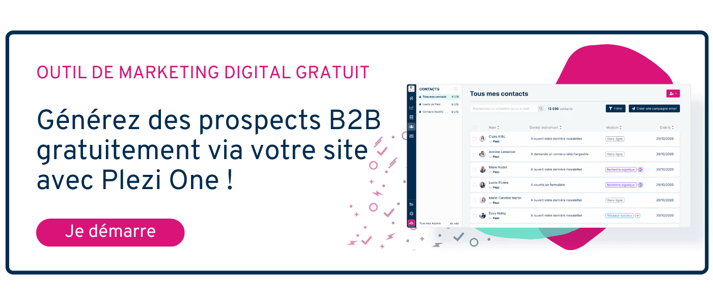 générez des leads gratuitement avec Plezi One