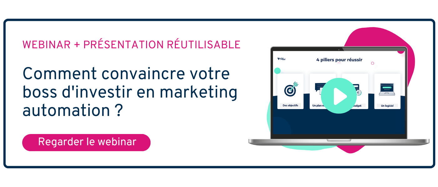 CTA permettant de télécharger le webinar "comment convaincre con boss d'investir en marketing automation"